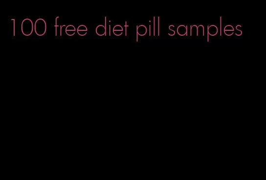 100 free diet pill samples