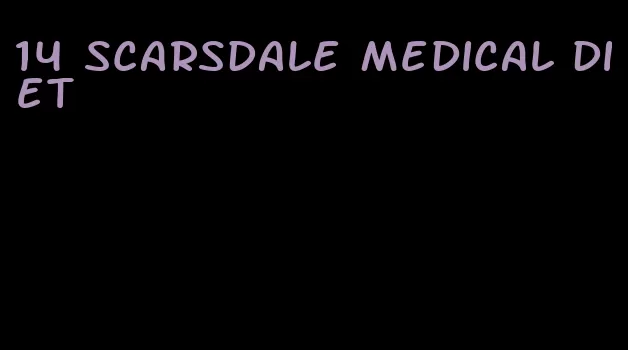 14 scarsdale medical diet