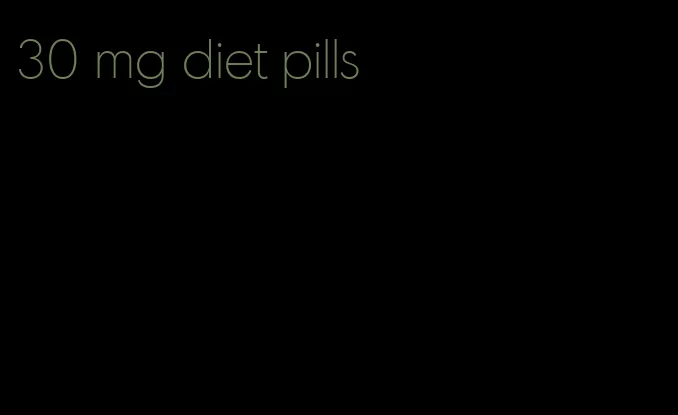 30 mg diet pills