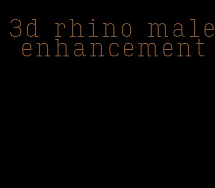 3d rhino male enhancement