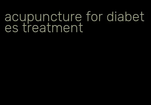 acupuncture for diabetes treatment