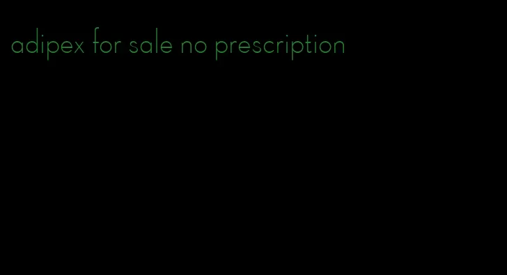 adipex for sale no prescription