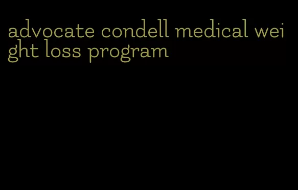 advocate condell medical weight loss program