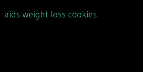 aids weight loss cookies