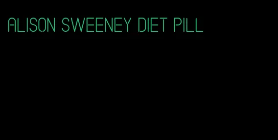 alison sweeney diet pill