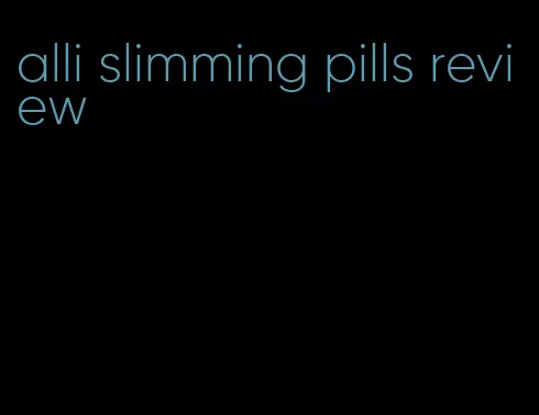 alli slimming pills review