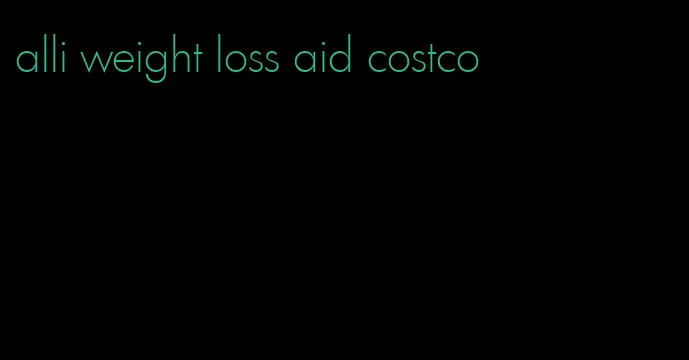 alli weight loss aid costco