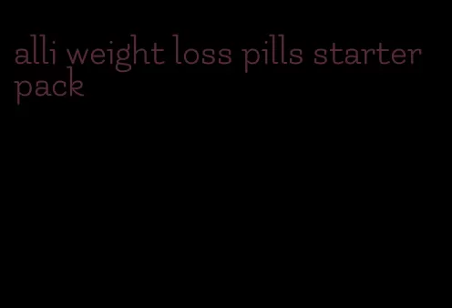 alli weight loss pills starter pack