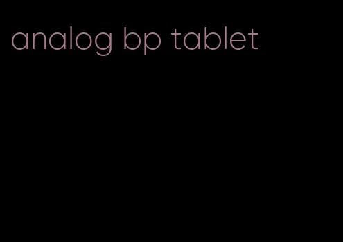 analog bp tablet