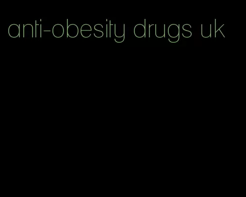 anti-obesity drugs uk