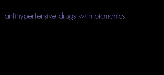 antihypertensive drugs with picmonics