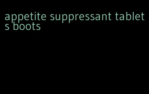 appetite suppressant tablets boots