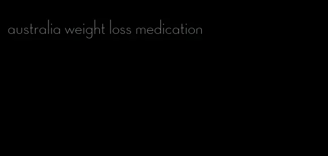 australia weight loss medication