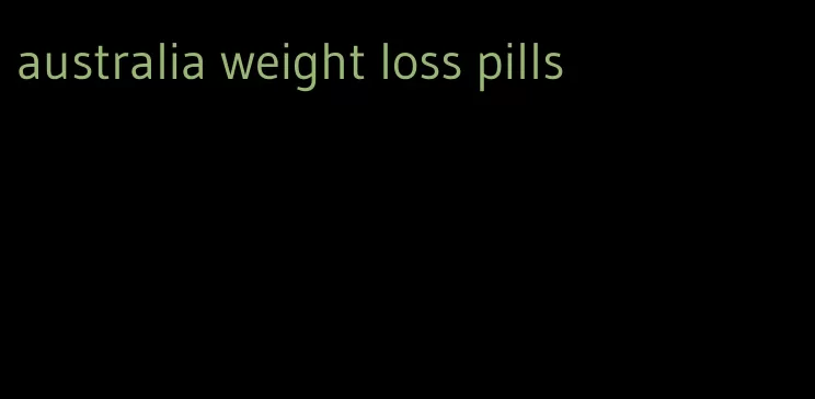 australia weight loss pills