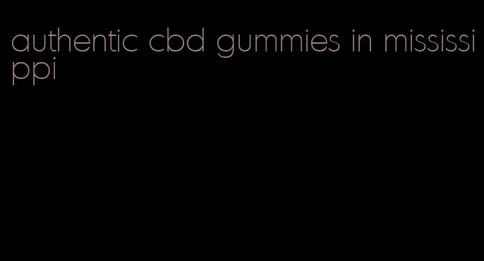 authentic cbd gummies in mississippi