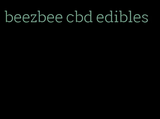 beezbee cbd edibles