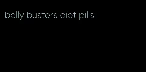 belly busters diet pills