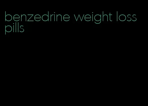 benzedrine weight loss pills