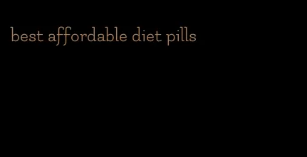 best affordable diet pills