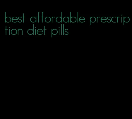 best affordable prescription diet pills