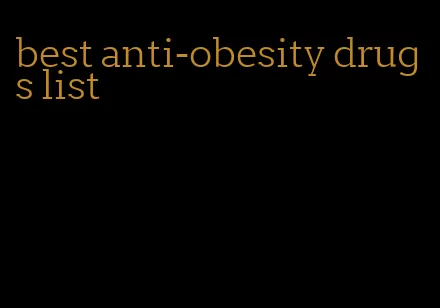 best anti-obesity drugs list