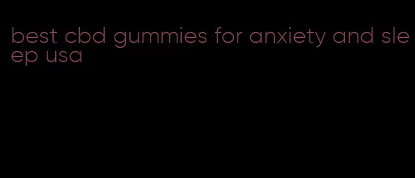 best cbd gummies for anxiety and sleep usa