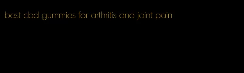 best cbd gummies for arthritis and joint pain