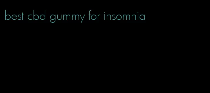 best cbd gummy for insomnia