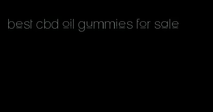 best cbd oil gummies for sale