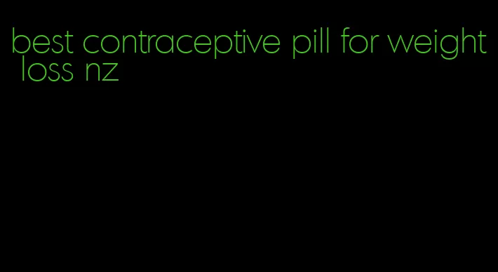 best contraceptive pill for weight loss nz