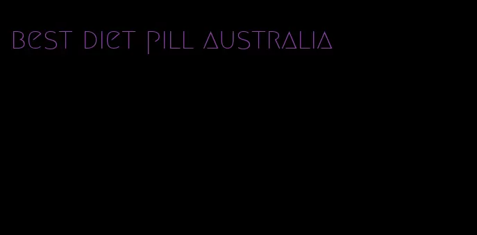 best diet pill australia