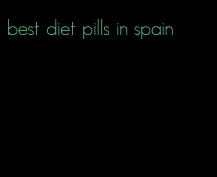 best diet pills in spain