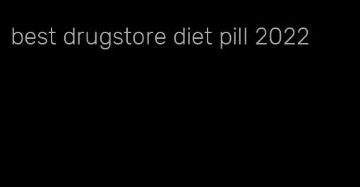 best drugstore diet pill 2022