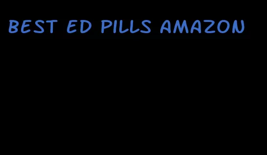 best ed pills amazon