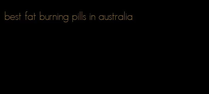 best fat burning pills in australia