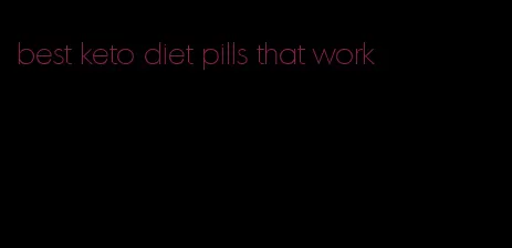 best keto diet pills that work