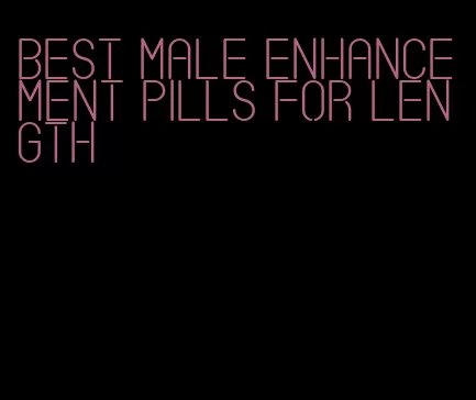 best male enhancement pills for length