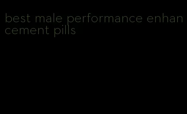 best male performance enhancement pills