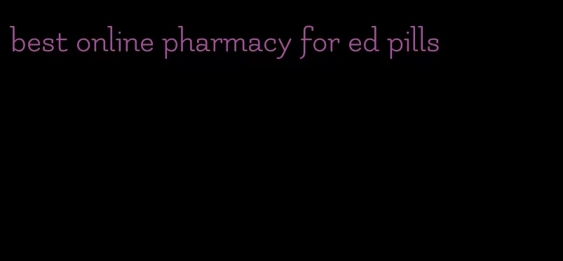 best online pharmacy for ed pills