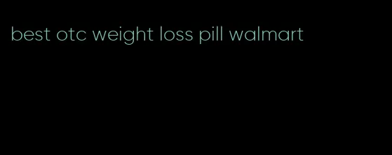 best otc weight loss pill walmart