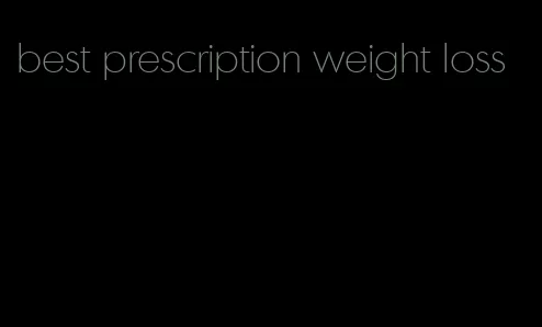 best prescription weight loss