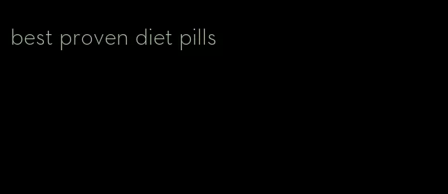 best proven diet pills