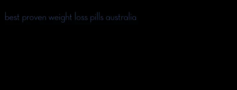 best proven weight loss pills australia