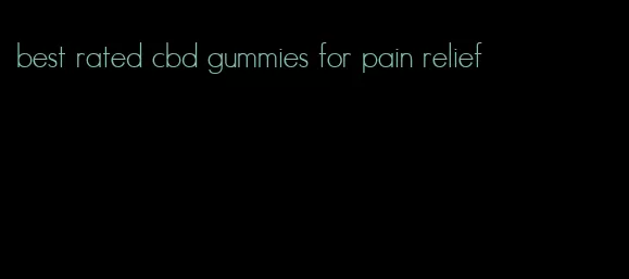 best rated cbd gummies for pain relief