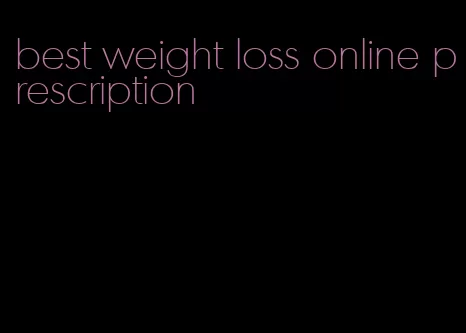 best weight loss online prescription