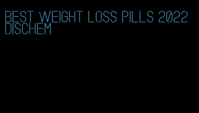 best weight loss pills 2022 dischem