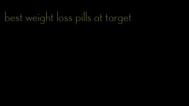 best weight loss pills at target