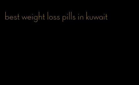 best weight loss pills in kuwait