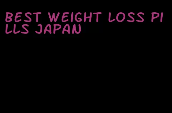 best weight loss pills japan