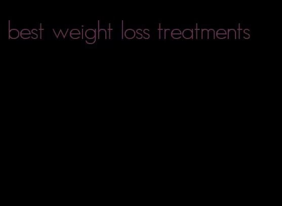 best weight loss treatments